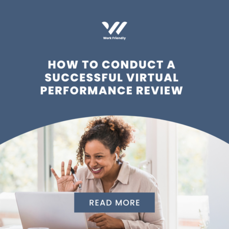 Virtual Performance Reviews: A Success Guide