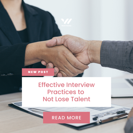 Effective Interview Practices to Not Lose Talent